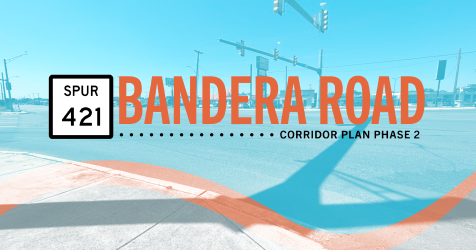 Community Meeting: Bandera Road Corridor Plan - Phase II