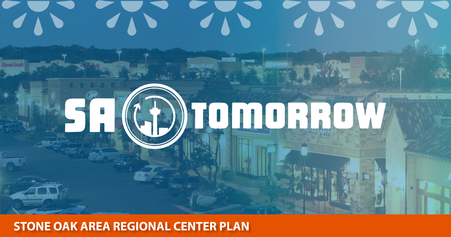 Featured image for Stone Oak Area Regional Center Plan: Survey #3