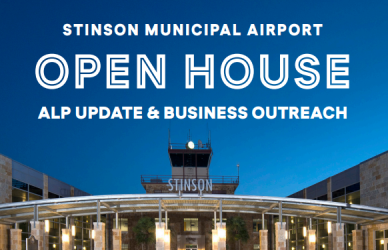 Stinson Municipal Airport Open House (Airport Layout Plan Update & Business Outreach)